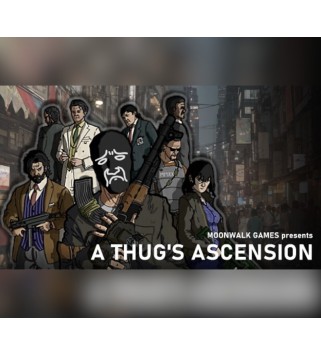 A Thug s Ascension Steam Key GLOBAL